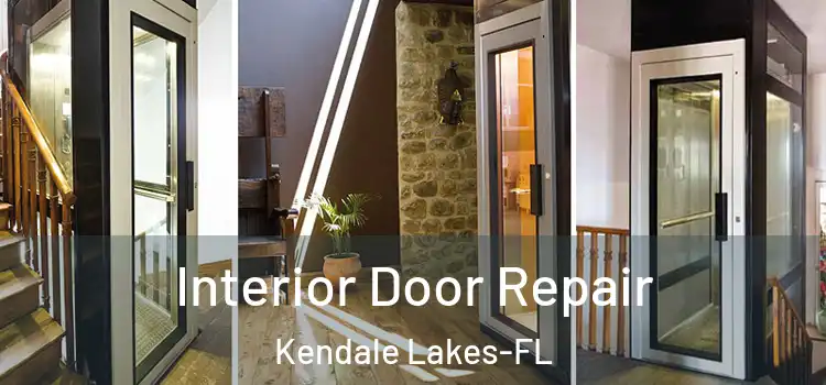 Interior Door Repair Kendale Lakes-FL